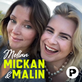 Mellan Mickan & Malin